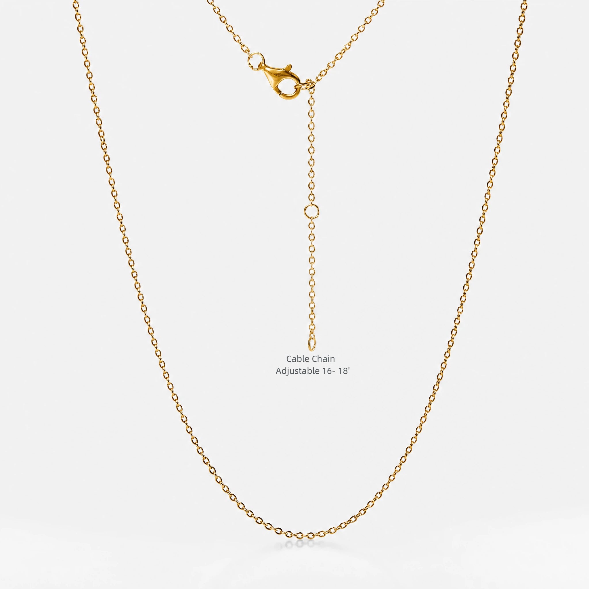 Yellow gold cable chain adjustable from 16 to 18 inches with lobster clasp and extender.